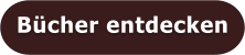 Bücher entdecken